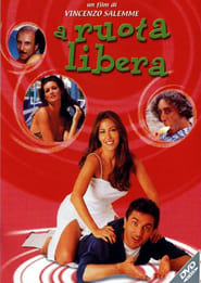 A ruota libera (2000)