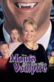 Mom’s Got a Date with a Vampire (2000)