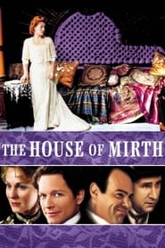 The House of Mirth (2000)