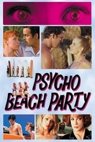 Psycho Beach Party (2000)